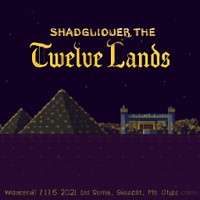 SHADOW OVER THE TWELVE LANDS
